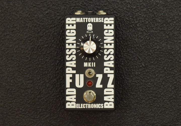 Bad Passenger Fuzz MKII, Recent